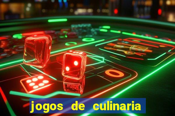 jogos de culinaria da sara